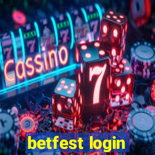 betfest login